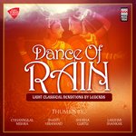 Dance of Rain - Light Classical Renditions by Legends - Shanti Hiranand Song Download